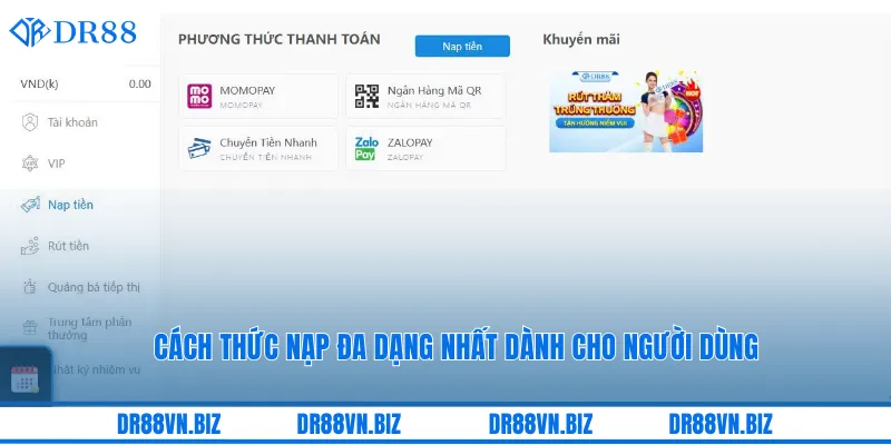 Cách thức nạp đa dạng nhất dành cho người dùng Cách thức nạp đa dạng nhất dành cho người dùng